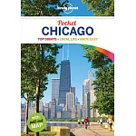 Lonely Planet Pocket Chicago: Top Sights - Local Life - Made Easy