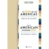 La Biblia De Las Américas / New American Standard Bible: La Biblia De Las Américas / New American Standard Bible