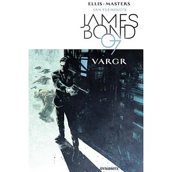 Ian Fleming’s James Bond 007 in Vargr 1