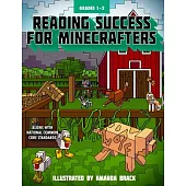 Reading Success for Minecrafters Grades 1-2: Aligns with National Common Core Standards