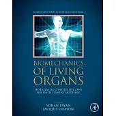 Biomechanics of Living Organs: Hyperelastic Constitutive Laws for Finite Element Modeling