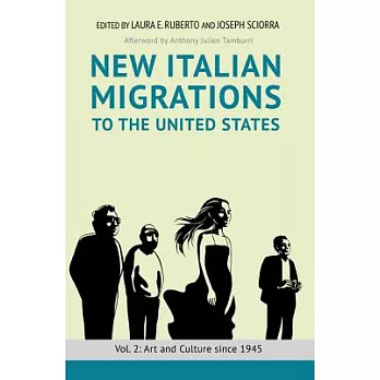New Italian Migrations to the United States: Art and Culture since 1945