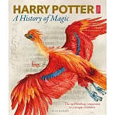 哈利波特：一段魔法歷史（精裝）Harry Potter: A History of Magic