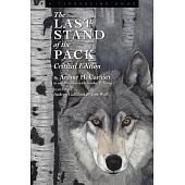 The Last Stand of the Pack: Critical Edition