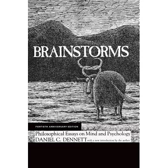 Brainstorms: Philosophical Essays on Mind and Psychology