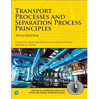 Transport Processes and Separation Process Principles