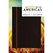 Holy Bible: La Biblia De Las Américas - Biblia De Estudio /The Bible of the Americas - Study Bible
