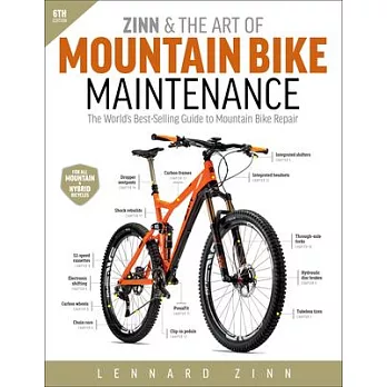 Zinn & the Art of Mountain Bike Maintenance: The World’s Best-Selling Guide to Mountain Bike Repair