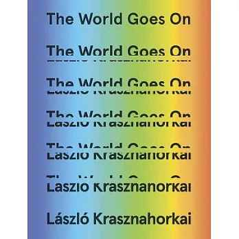 The World Goes on