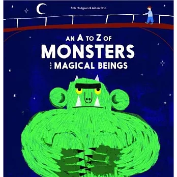 An A-Z of Monsters and Magical Beings