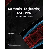 Mechanical Engineering Exam Prep: Problems and Solutions