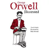 George Orwell Illustrated