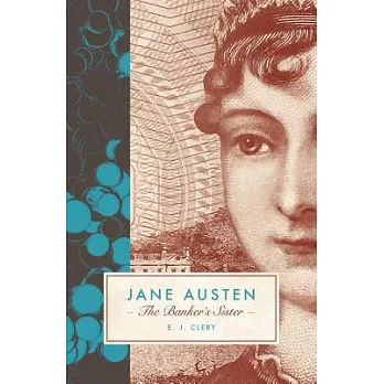 Jane Austen: The Banker’s Sister
