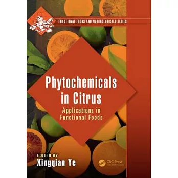 Phytochemicals in Citrus: Applications in Functional Foods