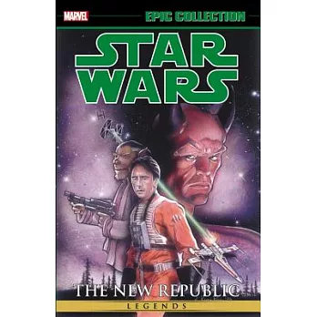 Epic Collection Star Wars Legends 3: The New Republic