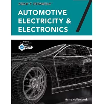 Today’s Technician Automotive Electricity & Electronics Classroom Manual and Shop Manual