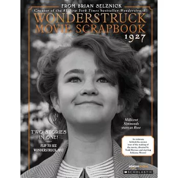 The Wonderstruck Movie Scrapbook 1927 / The Wonderstruck Movie Scrapbook 1977