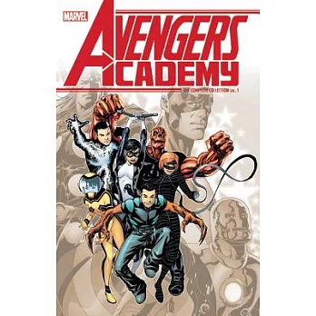 Avengers Academy(1) : The Complete Collection /