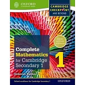 Complete Mathematics for Cambridge Secondary 1 Student Book 1: For Cambridge Checkpoint and Beyond