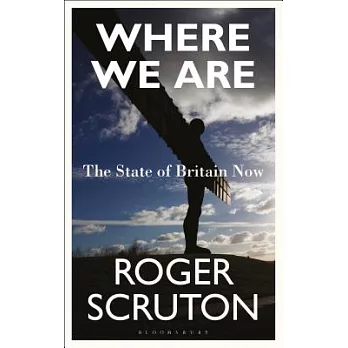 Where We Are: The State of Britain Now