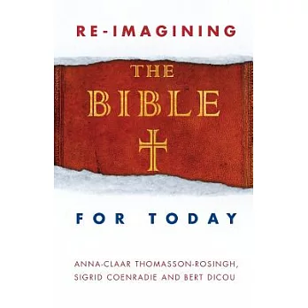 Re-Imagining the Bible for Today