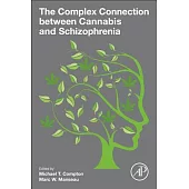The Complex Connection Between Cannabis and Schizophrenia
