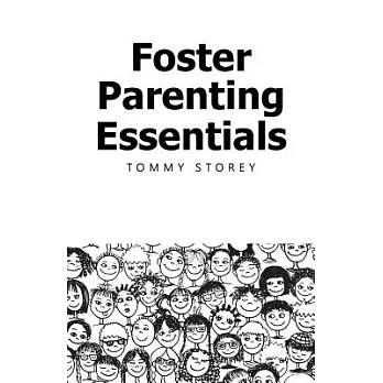 Foster Parenting Essentials