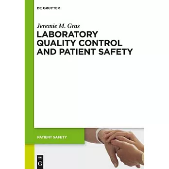 Laboratory Quality Control and Patient Safety
