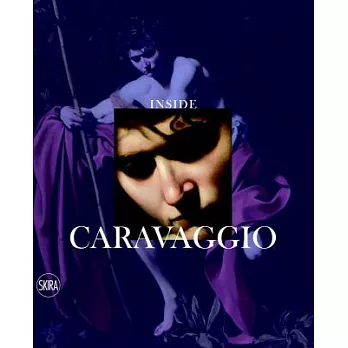Inside Caravaggio