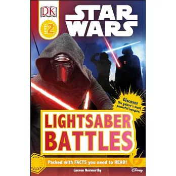 Star Wars : lightsaber battles /