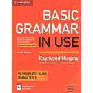 Basic Grammar in Use With Answers and Ebook: Self-study Reference and Practice for Students of American English