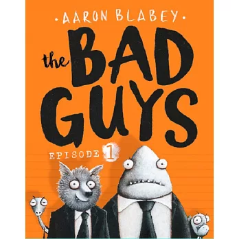Bad Guys #1: Bad Guys