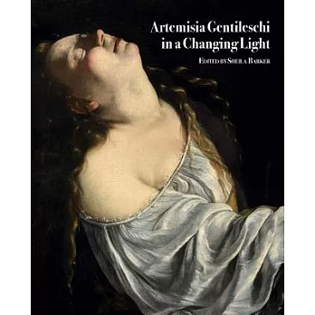 Artemisia Gentileschi in a Changing Light