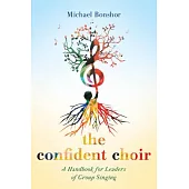 The Confident Choir