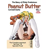 The Complete Peanut Butter: The Diary of Molly Fredrickson