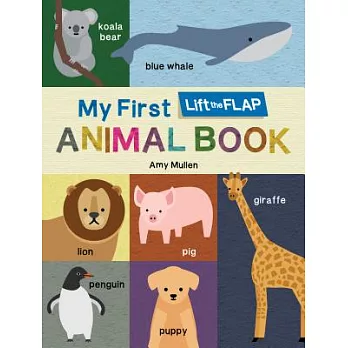 My First Lift the flap Animal Book