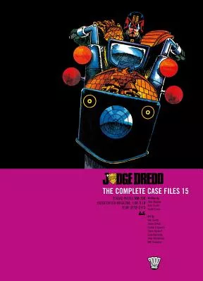 Judge Dredd The Complete Case Files 15