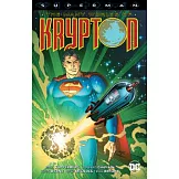 Superman the Many Worlds of Krypton