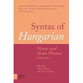 Syntax of Hungarian: Nouns and Noun Phrases, Volume 2