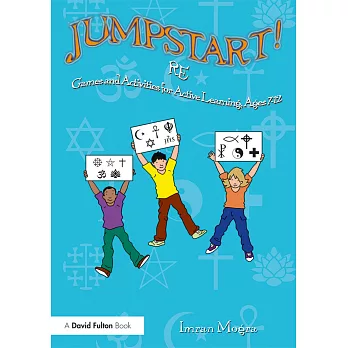 Jumpstart! Religious Education: Games and Activities for Ages 7-12