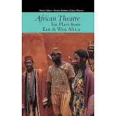 Six Plays from East & West Africa