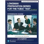 Longman Preparation Series for the TOEIC Test: Intermediate Course, 6/E W/MP3,AnswerKey