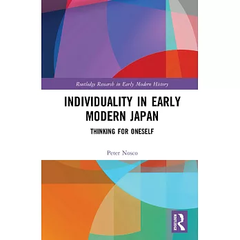 Individuality in Early Modern Japan: Thinking for Oneself