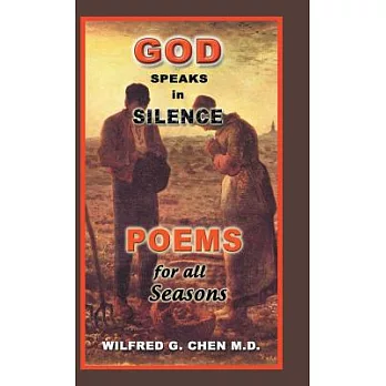 God Speaks in Silence: Poems for All Seasons