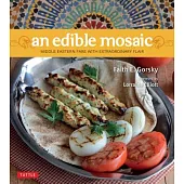 An Edible Mosaic: Middle Eastern Fare With Extraordinary Flair
