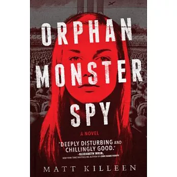 Orphan monster spy(1) /