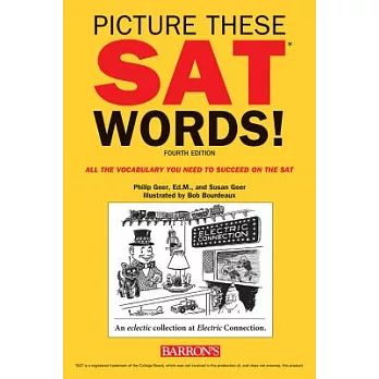 Picture These Sat Words!: All the Vocabulary You Need to Succeed on the Sat