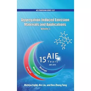 Aggregation-Induced Emission: Materials and Applications Volume 2
