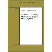 An Ascetic Miscellany: The Christian Sogdian Manuscript E28
