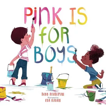 Pink is for boys /